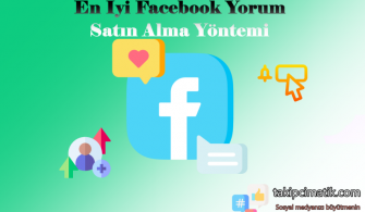 En İyi Facebook Yorum Satın Alma Yöntemi