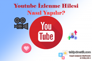 Youtube İzlenme Hilesi Nasıl Yapılır
